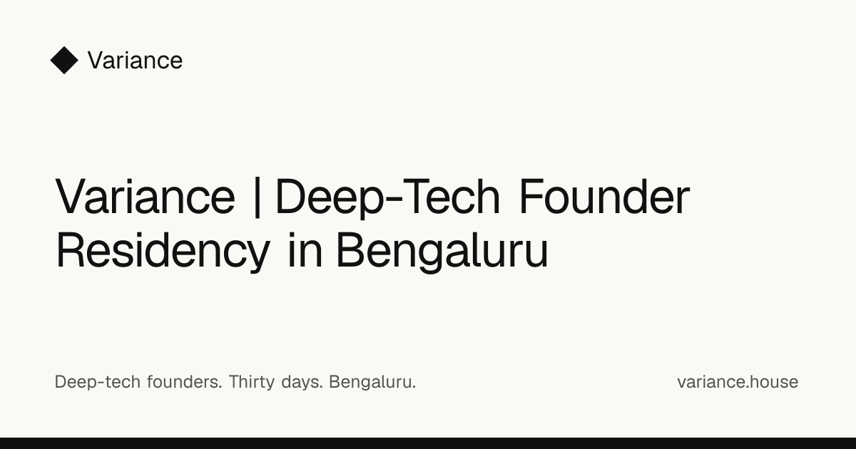 Bengaluru Deep-Tech Residency